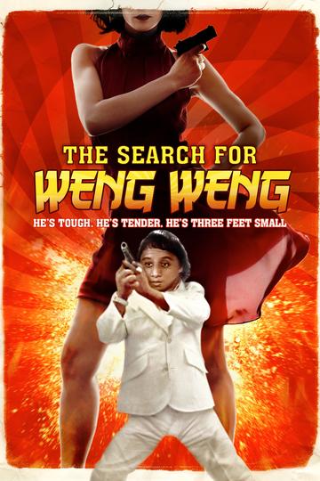 Poster The Search For Weng Weng
