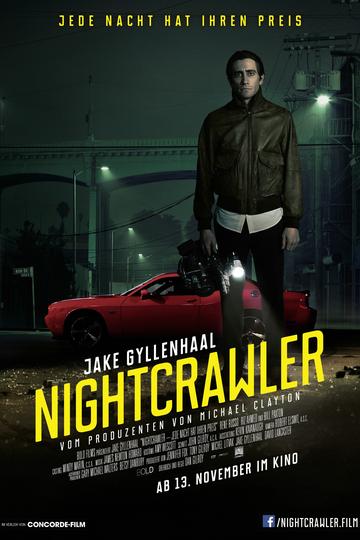 Nightcrawler - Jede Nacht hat ihren Preis