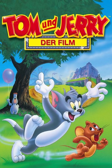 Tom &amp; Jerry - Der Film