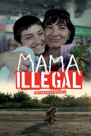 Mama Illegal Poster Mama Illegal