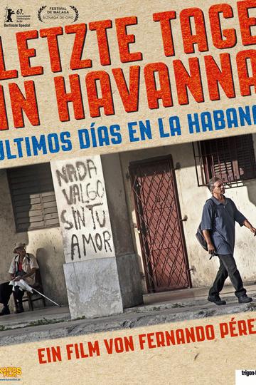 Letzte Tage in Havanna