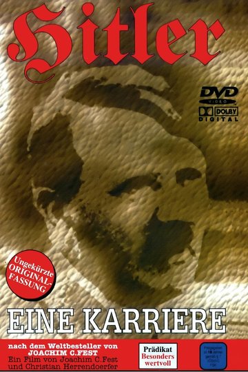 Hitler - eine Karriere - der Film