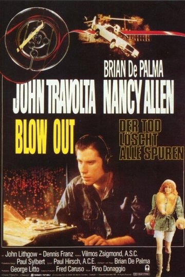 Blow Out - Der Tod löscht alle Spuren