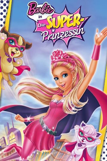Poster Barbie in: Die Super-Prinzessin