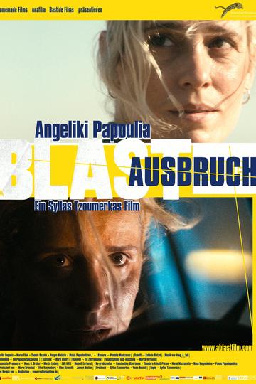 Poster A Blast - Ausbruch