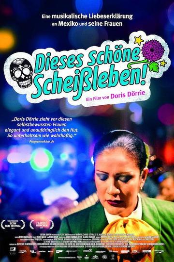 Dieses schöne Scheißleben