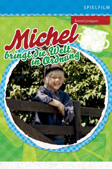 Michel bringt die Welt in Ordnung