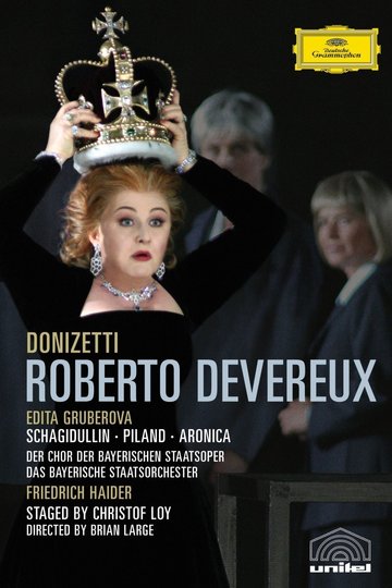 Roberto Devereux - Tragedia lirica in drei Akten Poster Roberto Devereux - Tragedia lirica in drei Akten