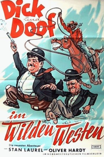 Dick und Doof in: Zwei ritten nach Texas