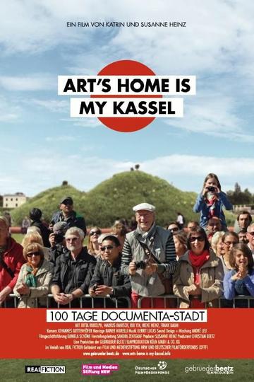  Art's Home Is My Kassel - 100 Tage documenta-Stadt