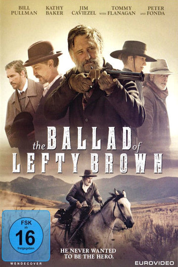 The Ballad of Lefty Brown Poster The Ballad of Lefty Brown