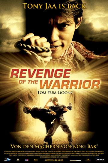 Revenge of the Warrior - Tom Yum Goong