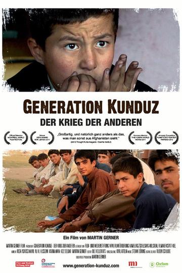 Generation Kunduz - Der Krieg der Anderen