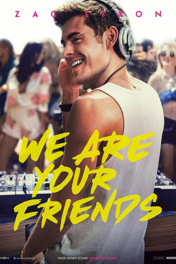 Poster We Are Your Friends
