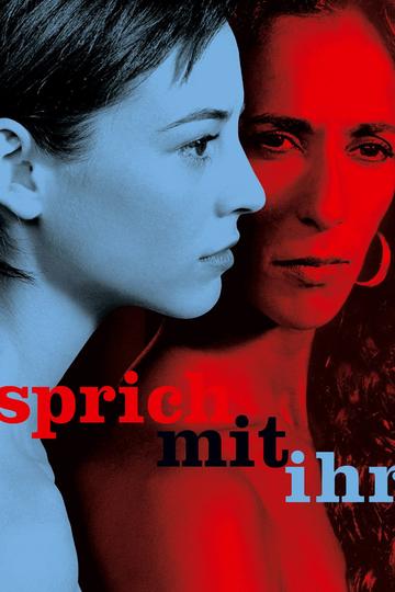 Sprich mit ihr - Hable con ella