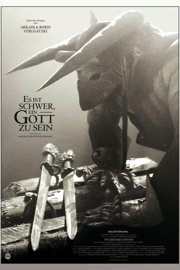 Es ist schwer, ein Gott zu sein