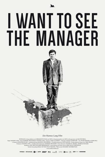 I Want to See the Manager