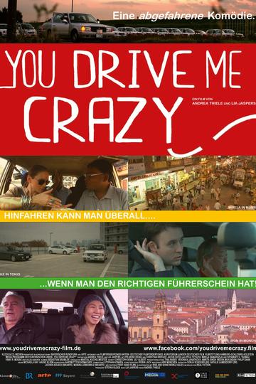You Drive Me Crazy
