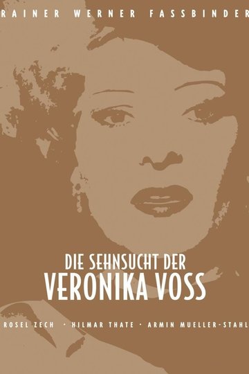 Die Sehnsucht der Veronika Voss