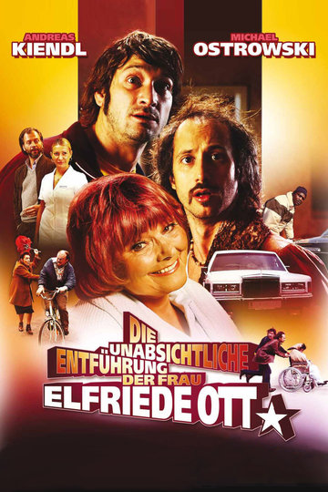 Poster Die unabsichtliche Entführung der Frau Elfriede Ott