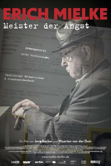 Erich Mielke - Meister der Angst