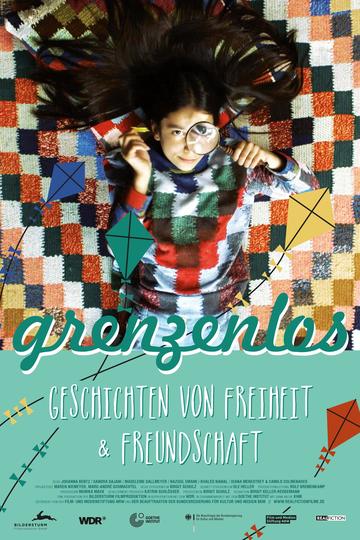 grenzenlos - Geschichten von Freiheit &amp; Freundschaft