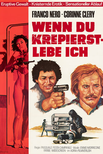 Wenn du krepierst - lebe ich
