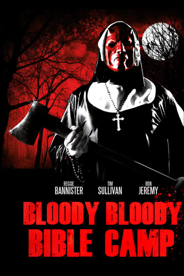 Poster Bloody Bloody Bible Camp