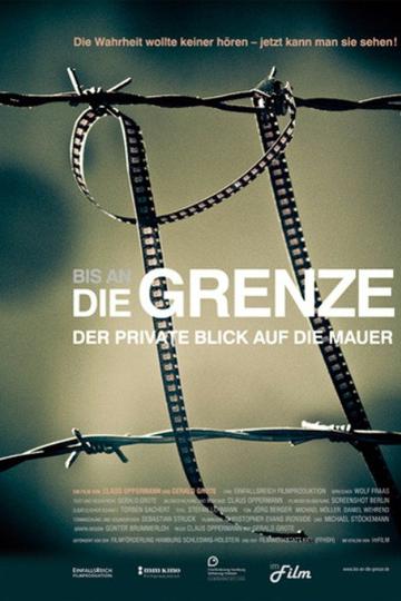 Poster Bis an die Grenze - der private Blick auf die Mauer