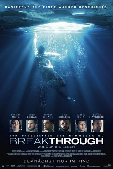 Breakthrough: Zurück ins Leben