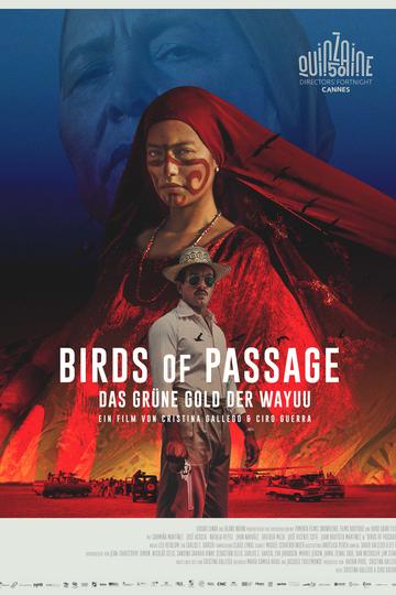 Poster Birds of Passage - Das grüne Gold der Wayuu