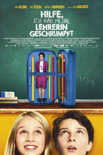 Poster Hilfe, ich hab meine Lehrerin geschrumpft