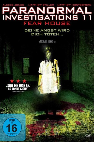 Paranormal Investigations 11 - Fear House Poster Paranormal Investigations 11 - Fear House
