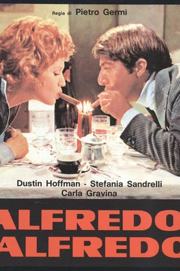 Alfredo, Alfredo Poster Alfredo, Alfredo