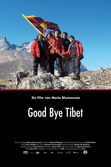 Good Bye Tibet