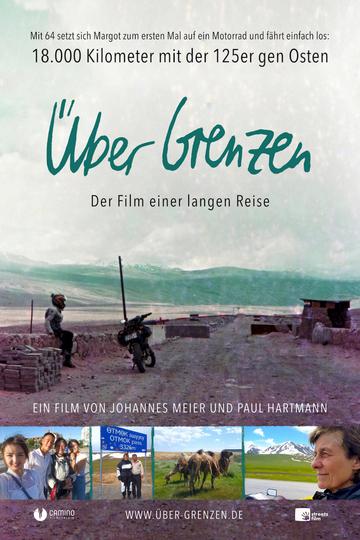 Über Grenzen - Der Film einer langen Reise