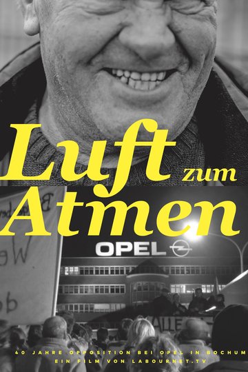 Poster Luft zum Atmen - 40 Jahre Opposition bei Opel in Bochum