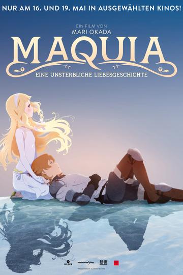 Maquia - Eine unsterbliche Liebesgeschichte