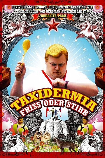 Taxidermia - Friss oder stirb