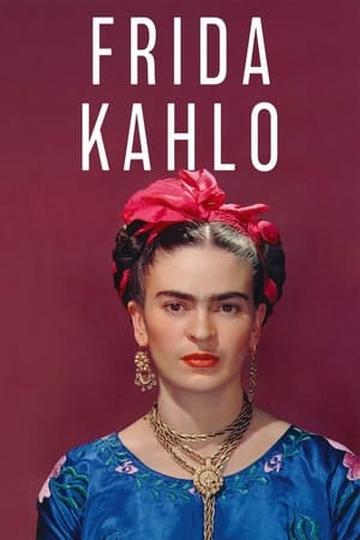 Exhibition on Screen: Frida Kahlo Poster Exhibition on Screen: Frida Kahlo