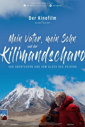 Mein Vater, mein Sohn und der Kilimandscharo Poster Mein Vater, mein Sohn und der Kilimandscharo