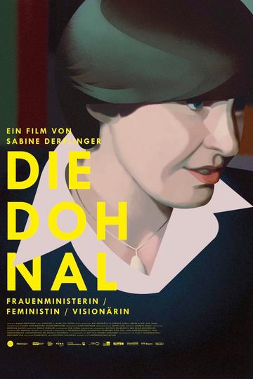 Die Dohnal - Frauenministerin / Feministin / Visionärin