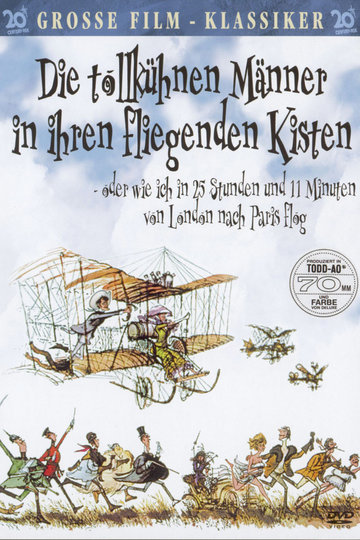 Die tollkühnen Männer in ihren fliegenden Kisten