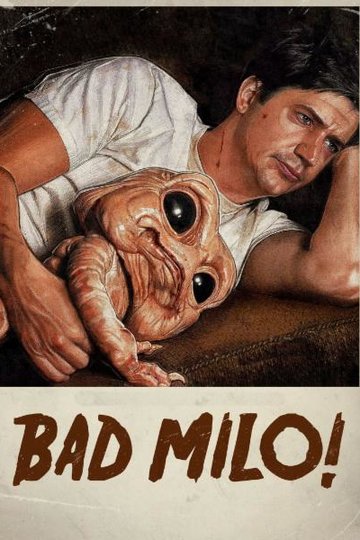 Poster Bad Milo!