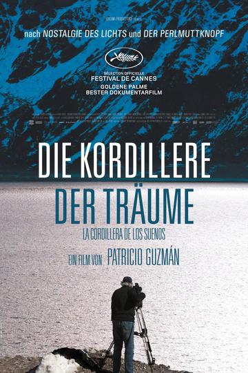 Die Kordillere der Träume Poster Die Kordillere der Träume