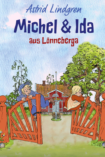 Michel &amp; Ida aus Lönneberga