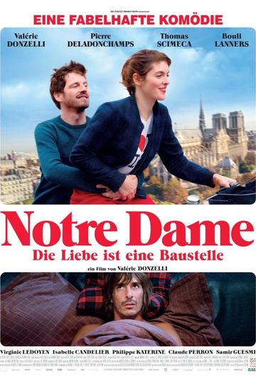 Notre Dame - Die Liebe ist eine Baustelle