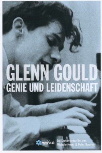 Poster Glenn Gould - Genie und Leidenschaft