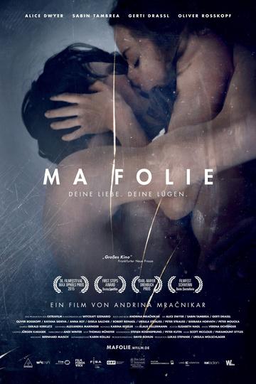 Poster Ma folie - Deine Liebe. Deine Lügen.