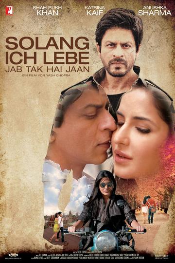 Solang ich lebe - Jab Tak Hai Jaan